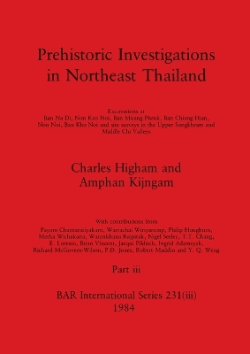 Book cover for Prehistoric Investigations in Northeast Thailand, Part iii