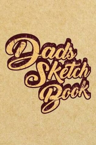 Cover of Dads Sketch Book