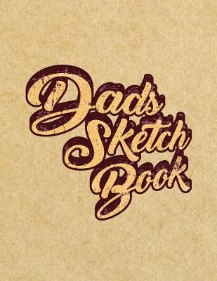 Book cover for Dads Sketch Book