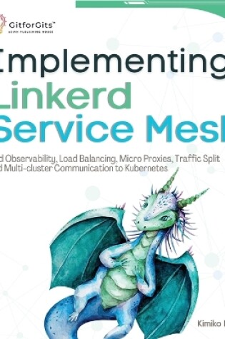 Cover of Implementing Linkerd Service Mesh