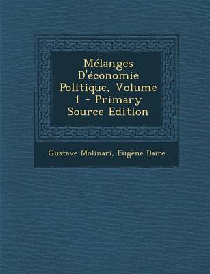 Book cover for Melanges D'Economie Politique, Volume 1