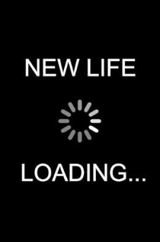 Cover of New Life... Loading