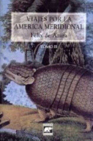 Cover of Viajes Por La America Meridional - Tomo 2