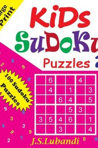 Cover of KIDS Sudoku Puzzles