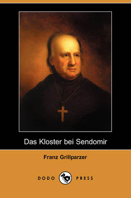 Book cover for Das Kloster Bei Sendomir (Dodo Press)