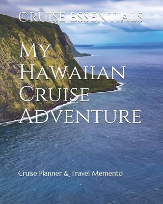Book cover for My Hawaiian Cruise Adventure