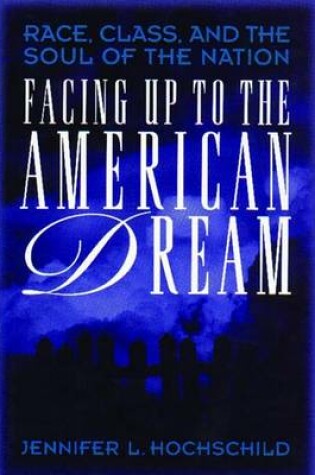 Cover of Facing Up to the American Dream