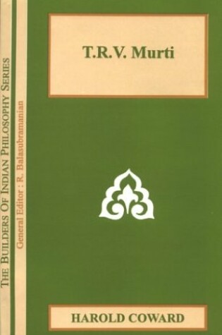 Cover of T.R.V.Murti 1902-1986