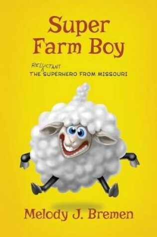 Cover of Super Farm Boy