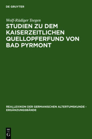 Cover of Studien Zu Dem Kaiserzeitlichen Quellopferfund Von Bad Pyrmont