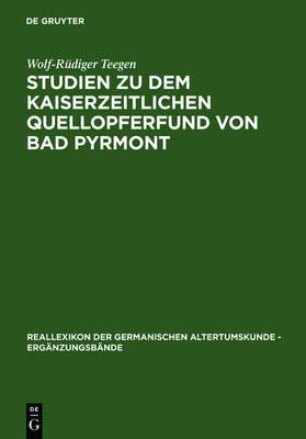 Book cover for Studien Zu Dem Kaiserzeitlichen Quellopferfund Von Bad Pyrmont