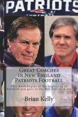 Book cover for Great Coaches in New England Patriots Football