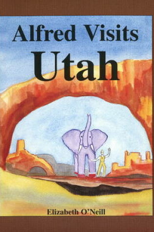 Cover of Alfred Visits Utah