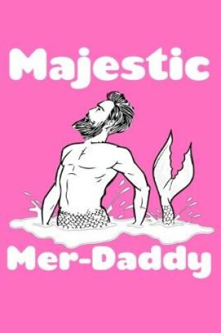 Cover of Majestic Mer Daddy