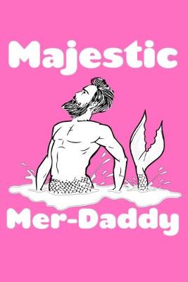 Book cover for Majestic Mer Daddy