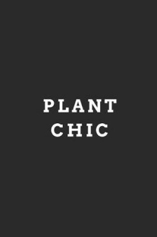 Cover of Plant Chic