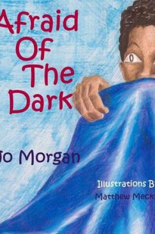 Cover of Afraid of The Dark