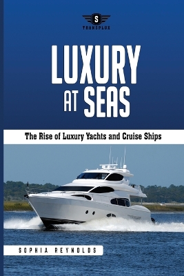 Book cover for Luxury at Seas