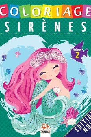 Cover of Coloriage Sirenes - Volume 2 - Edition nuit