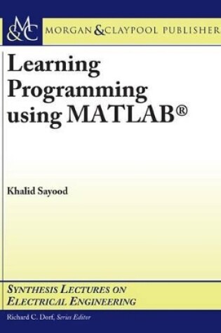 Cover of Learning Programming Using MATLAB