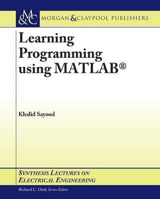 Cover of Learning Programming Using MATLAB