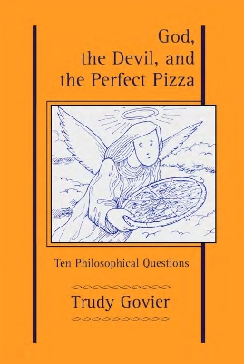 Book cover for God, the Devil and the Perfect Pizza