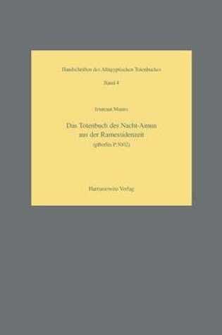 Cover of Das Totenbuch Des Nacht-Amun Aus Der Ramessidenzeit (Pberlin P.3002)