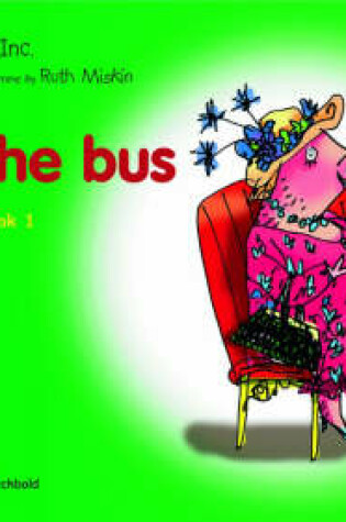 Cover of Read Write Inc.: Set 1 Green: Colour Storybooks: On the Bus