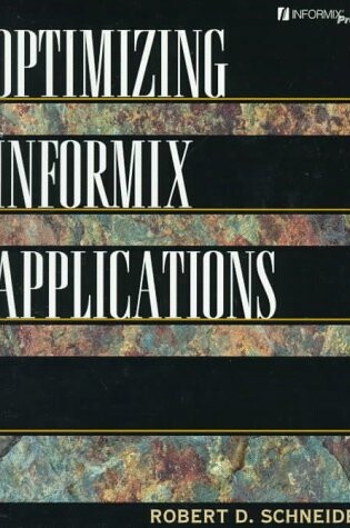 Cover of Optimizing Informix Applications