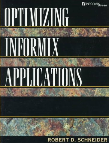 Book cover for Optimizing Informix Applications