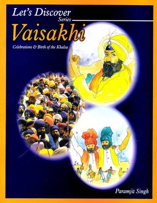 Book cover for Vaisakhi Celebrations and Birth of the Khalsa