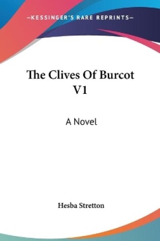 Cover of The Clives Of Burcot V1