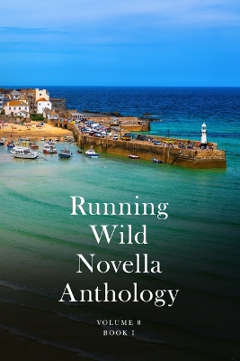 Cover of Running Wild Novella Anthology Volume 8