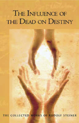 Book cover for Influence of the Dead on Destiny
