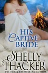 Book cover for His Captive Bride