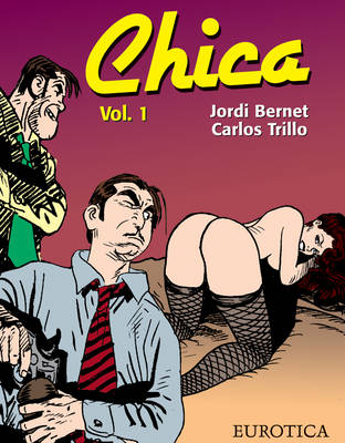 Book cover for Chica Vol.1