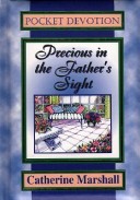 Book cover for Precious in the Father's Sight