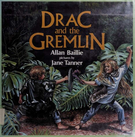 Book cover for Baillie & Tanner : Drac and the Gremlin