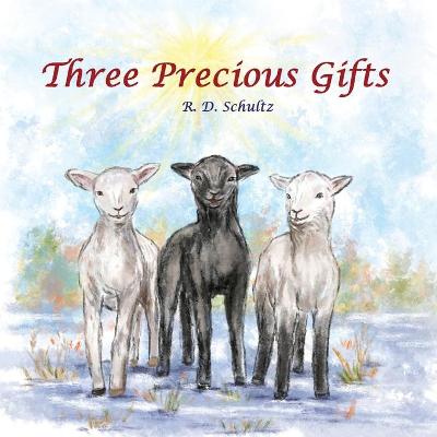 Book cover for Three Precious Gifts