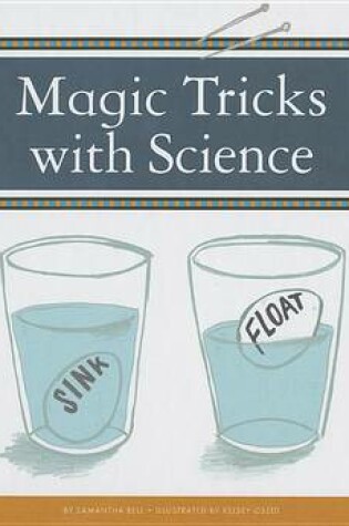 Cover of Magic Tricks with Science