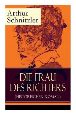 Book cover for Die Frau des Richters (Historischer Roman)