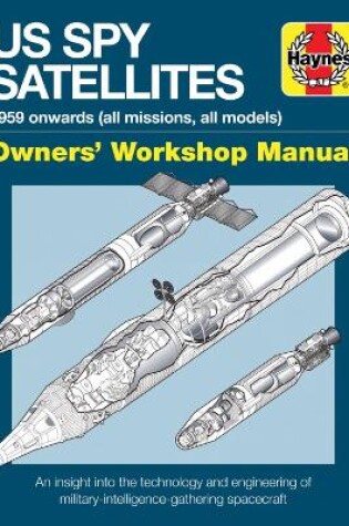 Cover of US Spy Satellite Owners' Workshop Manual