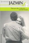 Book cover for Todo Por Ella (All for Her)