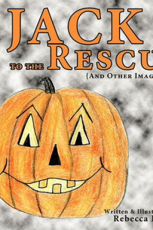 Cover of Jack to the Rescue