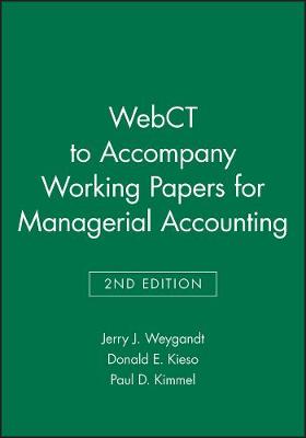 Book cover for Webct to Accompany "Managerial Accounting", 2nd Edition