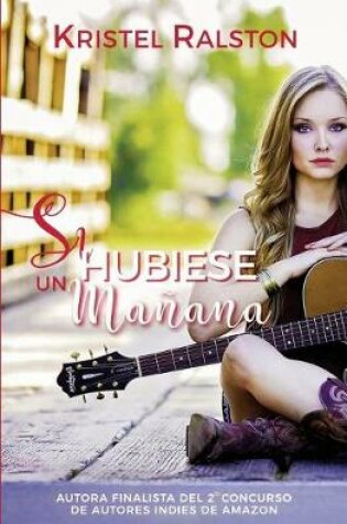 Cover of Si hubiese un manana