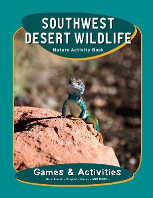 Book cover for Southwest Desert Wildlife Nature Activity Book