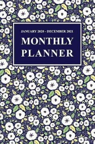 Cover of January 2020 - December 2021 Monthly Planner