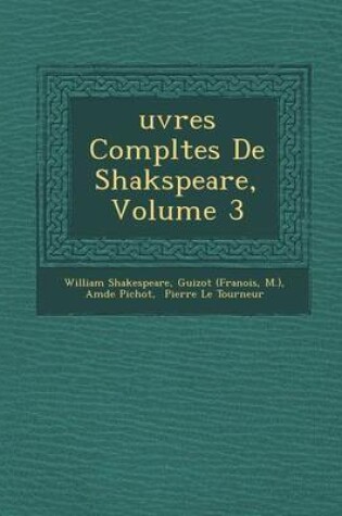 Cover of Uvres Completes de Shakspeare, Volume 3