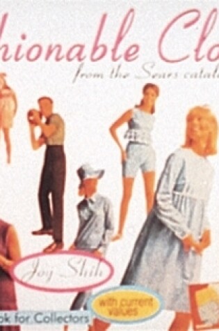 Cover of Fashionable Clothing From the Sears Catalogs